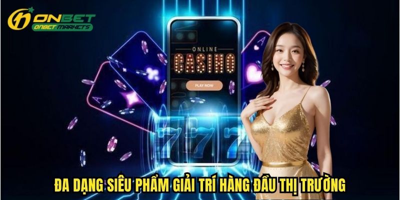 Đa dạng trò chơi từ hình thức cổ điển đến lối chơi hiện đại