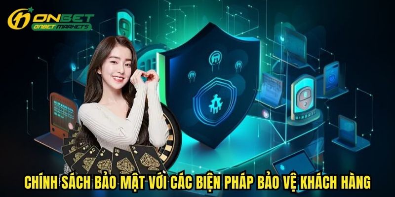 Các biện pháp bảo mật cực kì an toàn cho dữ liệu người dùng